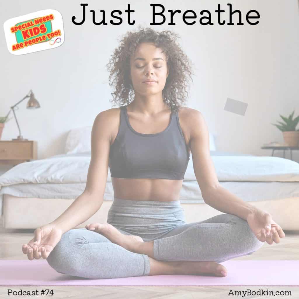 Just Breathe