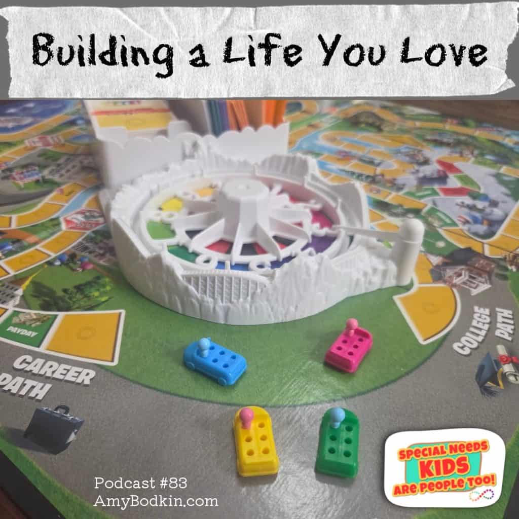 Building a Life You Love